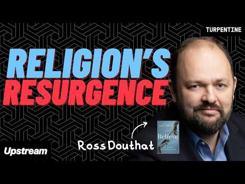 Ross Douthat (NYT) on AI, Atheism’s Decline, and The New Right