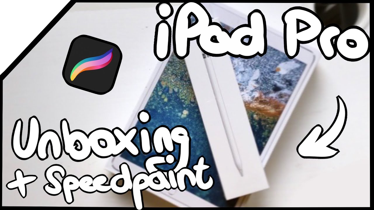 IPAD PRO for Art UNBOXING  Procreate Speedpaint 