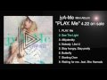 jyA-Me Mini Album &quot;PLAY. Me&quot; (Teaser)