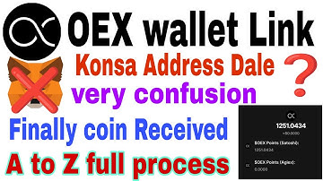 OEX wallet link address submission | OEX coin withdrawal to metamask| open ex withdrawal start