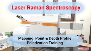 Laser Raman Spectroscopy | Instrument Hardware and Software Specifications | Working |  Training