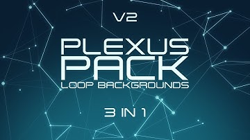 #33 Plexus Loop Pack V2 // Videohive