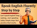 Learn English Talking Step by Step | Improve Your English Fluency | English Speaking Practice
