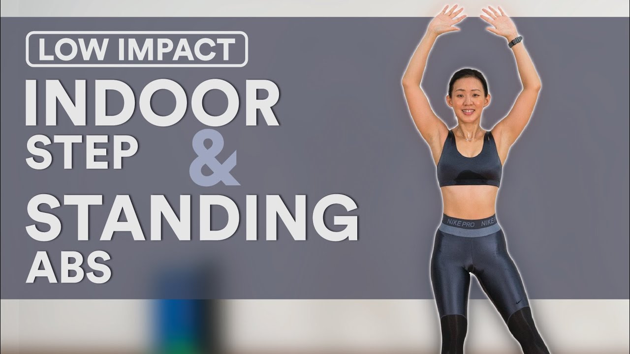 Low Impact Indoor STEP & Standing ABS (Level up from the 10,000 Steps Challenge!) | Joanna Soh
