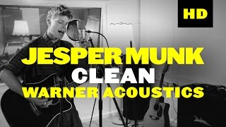 Jesper Munk - Clean (Warner Acoustics)