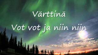 Video thumbnail of "Varttina  - vot vot ja niin niin"