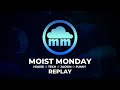 The brisk selection monday 27th may 2024  ep956  moistmonday  house  music