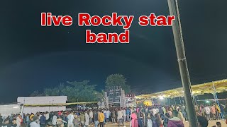Rocky Star Band Live Streaming At रयपर
