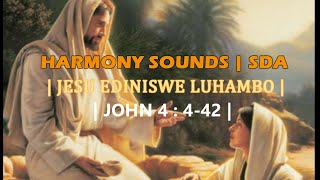 Harmony Sounds SDA Bulawayo  JESU EDINISWE LUHAMBO Seventh-Day Adventist Songs Zimbabwe