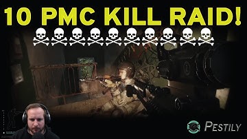 10 PMC Kills Raid - The Perfect Raid - Escape from Tarkov