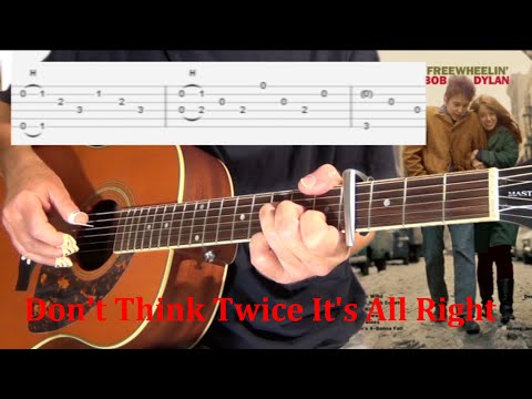 Don T Think Twice It S All Right Guitar Tablature Demo Youtube