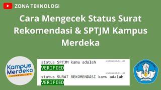 Cara Cek Status Surat Rekomendasi (SR) Dan SPTJM Magang Kampus Merdeka (MSIB) - Zona Teknologi