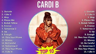 Cardi B 2025 Mix The Very Best  Outside I Like It Wap Please Me