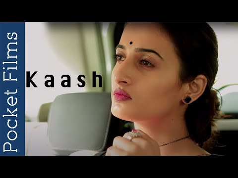 Kaash - Hindi Short Film on Husband And Wife Relationship Story