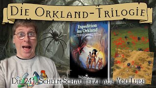 Schelmschau 241 Die Orklandtrilogie
