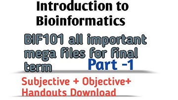 BIF101 Final term lecture from topics 111 to 140// Important questions