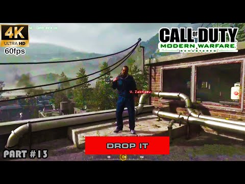 Call Of Duty Modern Warfare REMASTERED ULTRA GRAPHIC 4K 60fps Game Play Part 13 #callofduty