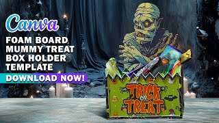 Halloween Mummy Treat Box Holder SVG Template, Halloween Party Favor Treat Box, Foam Board Treat Box