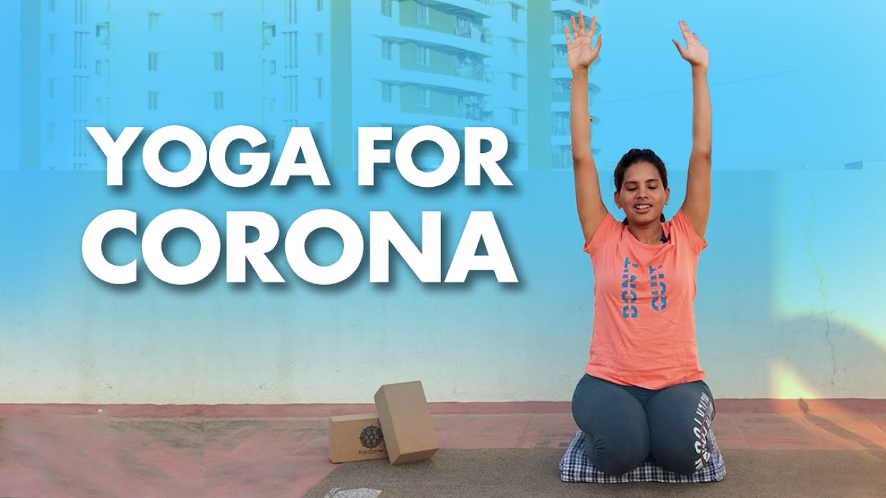 Yoga For Corona Breathing Techniques for Immunity Boosting