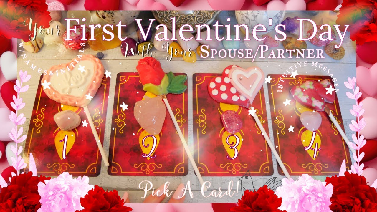 🥰💖First Valentine's Day W/ Your Future Spouse/Soulmate/Partner❤️ Timeless Pick A Card Tarot Reading💞