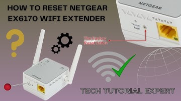 How to reset Netgear EX6170 Wifi extender | Resetting Netgear EX6170 Extender