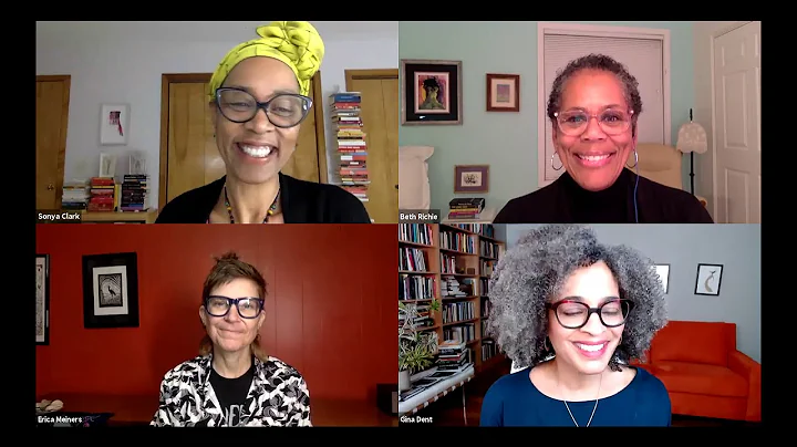 Abolitionist Feminisms with Beth Richie, Erica Mei...