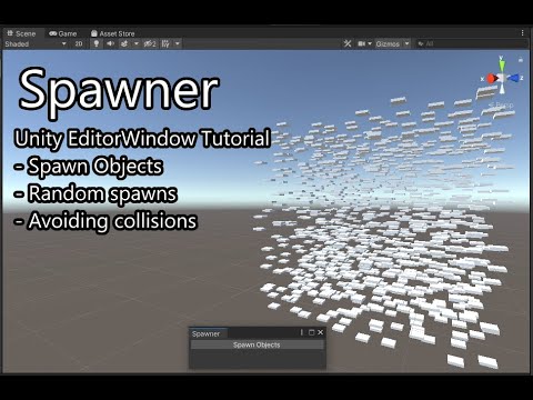 Spawner - Unity EditorWindow Tutorial (Random Spawn Position, Avoiding Collisions)