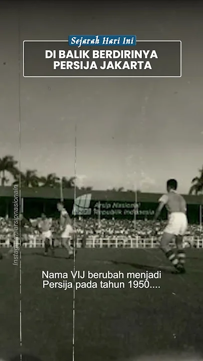 Berdirinya Persija Jakarta, Klub dengan Julukan Macan Kemayoran & Miliki Jumlah Gelar Terbanyak