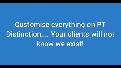 Online Personal Training Software - Customising PT Distinction to be completely your own