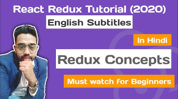 Core Concepts: React Redux Tutorial #1 (2020) in Hindi for Beginners | React JS Tutorial