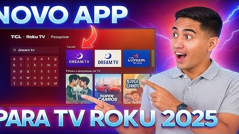 DREAM (MELHOR-IPTV-OTT) PARA SMART TV ROKU 🤯 EXCLUSIVO 2025
