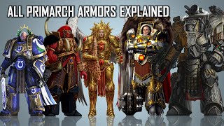 List of all types of Primarch's Armour in Warhammer 40K