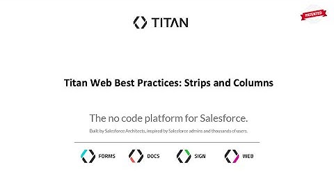 Titan Web Best Practices: Using Strips and Columns