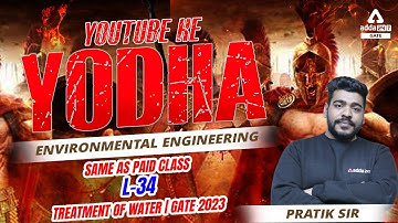 GATE Environmental Engineering | Treatment of Water#34 | GATE 2023 Preparation Civil Engineering