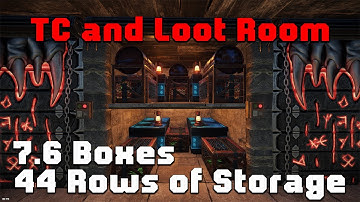 How to Build a Loot Room and a TC Loot Room (70 ROWS OF STORAGE)