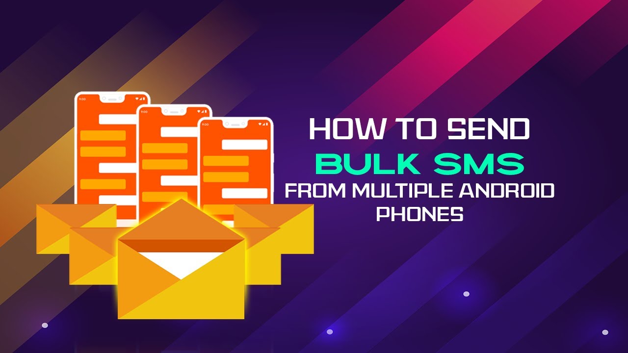How To Send Bulk SMS From Multiple Android Phones - YouTube