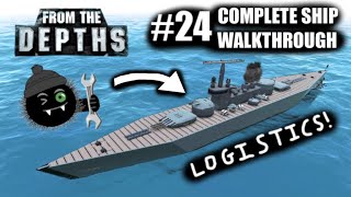 Complete Ship Build #24 - Logistics and Repairs! 💲🛠 From the Depths