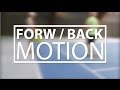 FORW - BACKWARDS MOTION / tennis specific problem solving drills