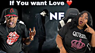 THIS IS SO REAL!!!!   NF - IF YOU WANT LOVE (REACTION)