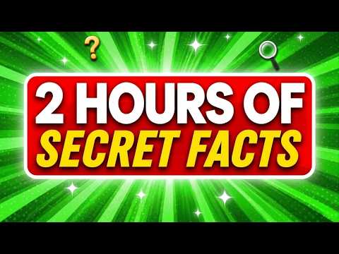 2 HOUR Of SECRET AMAZING FACTS That Will SHOCK You😲