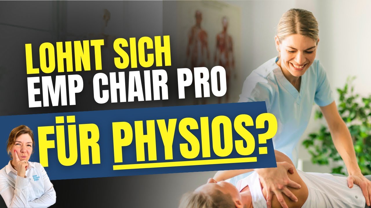 EMP Chair Pro für Physiotherapiepraxen: Effizienz, Angebotsvielfalt & Patientenbindung