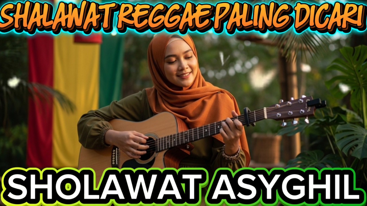 Sholawat Asyghil | Jelang Ramadhan 2026 | Penyejuk Hati & Pembuka Rezeki