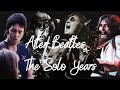 After Beatles : The Solo Years