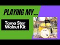 Tama star walnut drum set  circa 2022