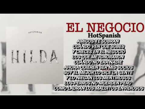 El Negoció - Hotspanish (Letra Oficial)