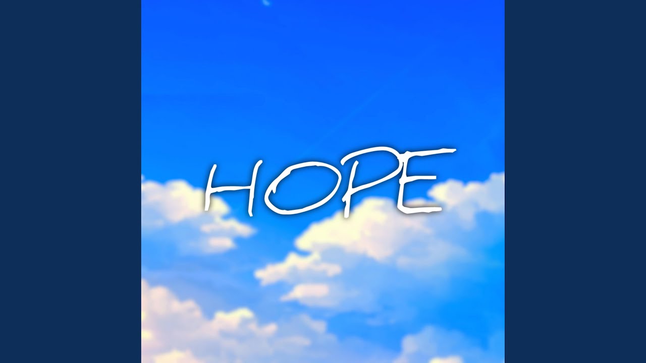 Watch Hope on YouTube Watch Hope on YouTube