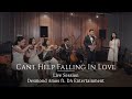 Cant help falling in love  live session desmond amos ft da entertainment