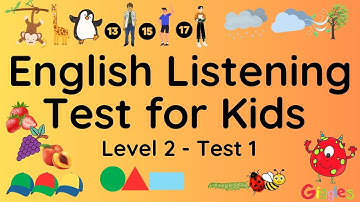 ESL - English Listening Test for Kids -  Level Two - Test 1