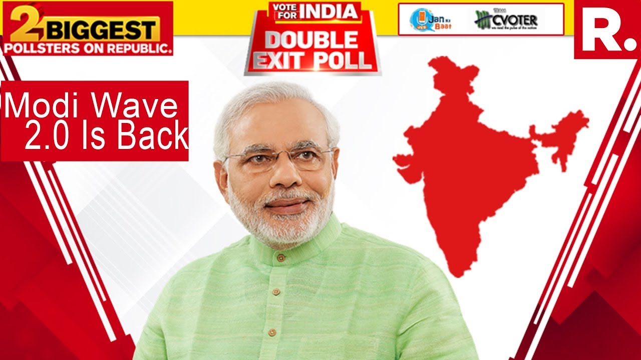 Watch Modi Wave 2 0 Is Back In 19 Republicexitpoll Youtube Watch Modi Wave 2 0 Is Back In 19 Republicexitpoll Youtube