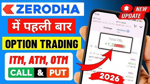Zerodha Kite Me Option Trading Kaise Kare 2026 | How to do Option Trading in Zerodha |F&O Trading